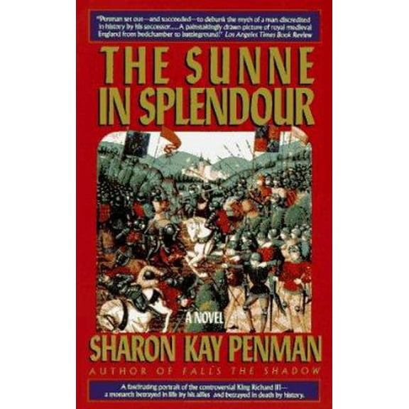 Pre-Owned The Sunne in Splendour (Unknown) 0345363132 9780345363138