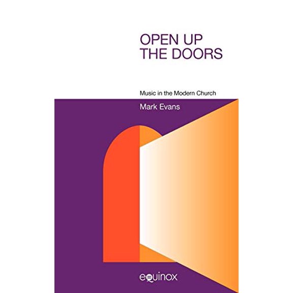 Pre-Owned Open up the Doors Studies in Popular Music Hardcover 1845531868 9781845531867 Mark Evans
