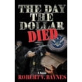 thumbnail image 1 of The Day the Dollar Died, 1 of 1