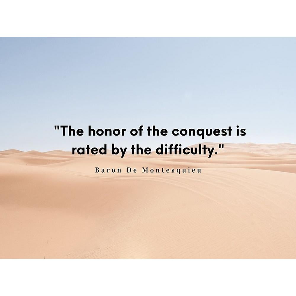 ArtsyQuotes 24x19 Black Modern Framed Museum Art Print Titled - Baron De Montesquieu Quote: Honor of Conquest