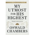 thumbnail image 1 of My Utmost for His Highest: Modern Classic Language Hardcover (365-Day Devotional Using Niv), 1 of 1