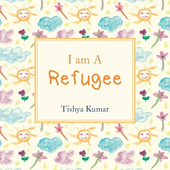 I Am A Refugee, (Paperback)
