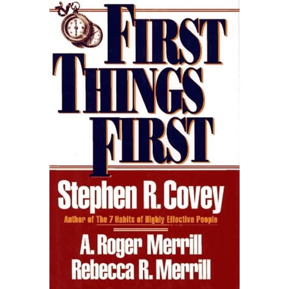 Pre-Owned First Things First (Hardcover) 0671864416 9780671864415