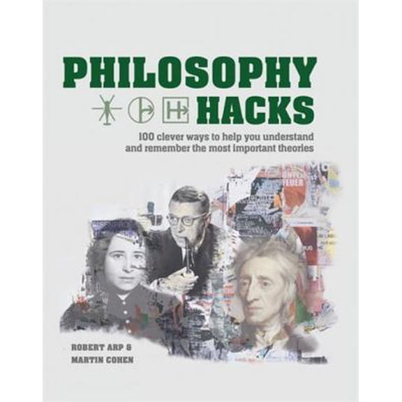 Pre-Owned Philosophy Hacks : Shortcuts to 100 Ideas (Paperback)