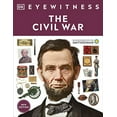 thumbnail image 2 of DK Eyewitness Eyewitness the Civil War, (Paperback), 2 of 2
