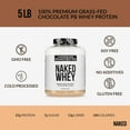thumbnail image 3 of NAKED Whey Chocolate Peanut Butter Grass Fed Whey Protein Powder, No GMO, No Soy, and Gluten Free, Aid Growth and Recovery - 52 Servings, 3 of 5
