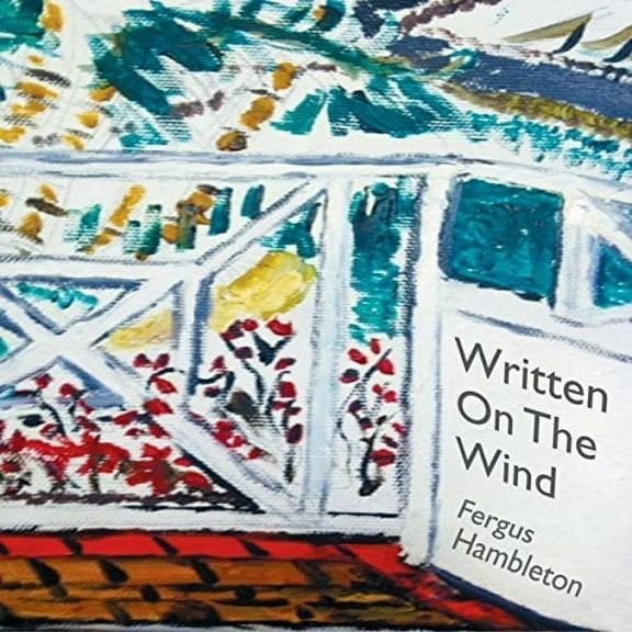 Fergus Hambleton - Written On The Wind - Music & Performance - CD