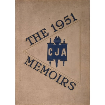 (Custom Reprint) Yearbook: 1951 Chicago Jewish Academy - Memoirs Yearbook (Chicago IL)