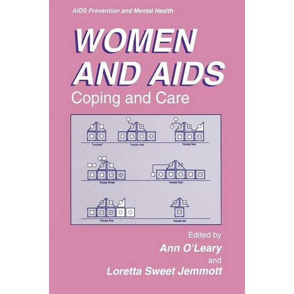 AIDS Prevention and Mental Health Women and AIDS: Coping and Care, (Paperback)