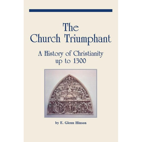 The Church Triumphant (Hardcover)