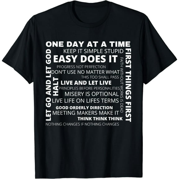 Recovery AA Sayings and Slogans One Day At A Time Design NA T-Shirt