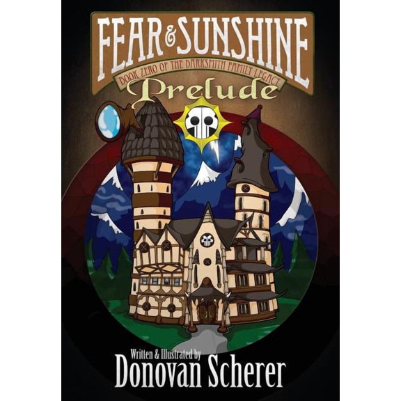 Fear and Sunshine: Prelude, (Paperback)