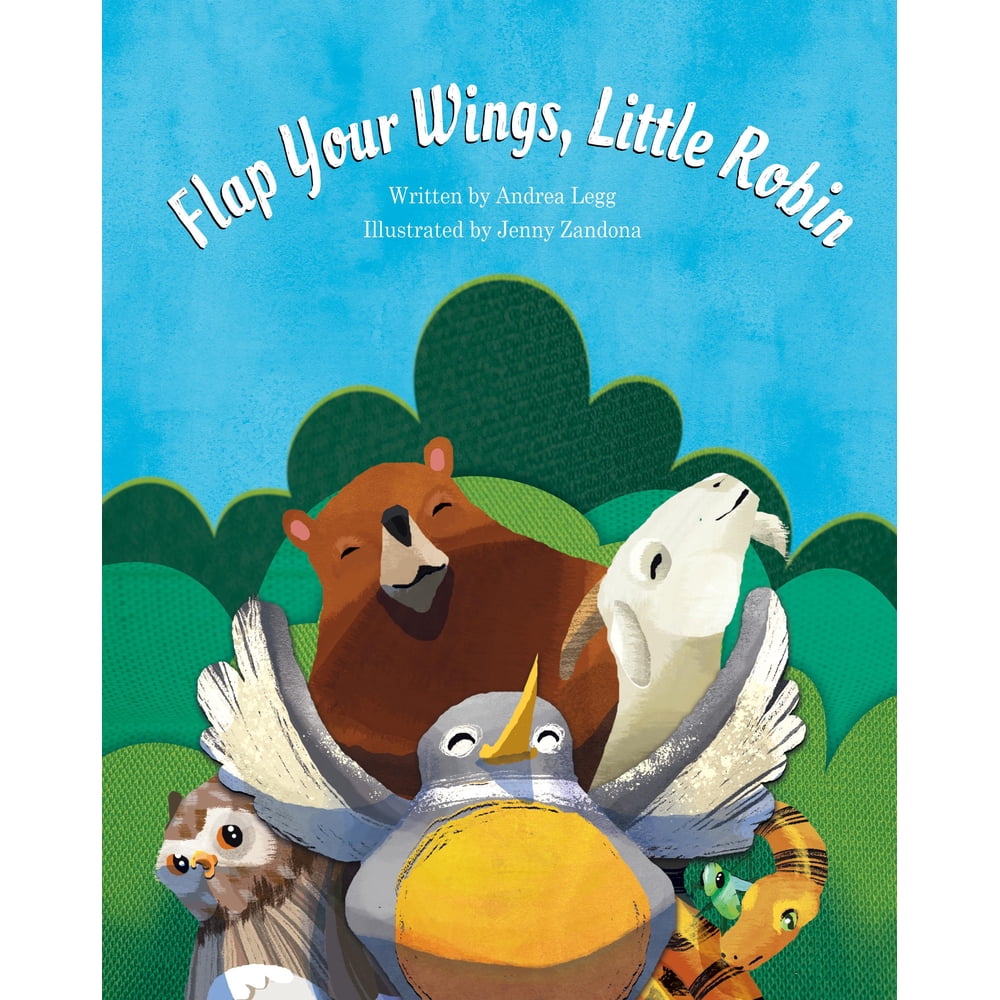 Flap Your Wings, Little Robin - Walmart.com - Walmart.com