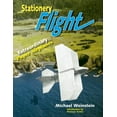 thumbnail image 1 of Pre-Owned Stationery Flight: Extraordinary Paper Airplanes (Paperback) 1879384469 9781879384460, 1 of 1