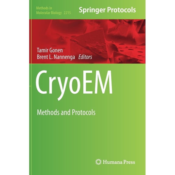 Methods in Molecular Biology Cryoem: Methods and Protocols, Book 2215, (Hardcover)