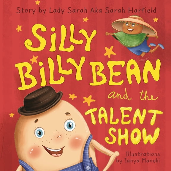 Pre-Owned Silly Billy Bean and the Talent Show (Paperback) 1734129611 9781734129618