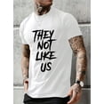 thumbnail image 1 of 1 Pce T-Shirt d'Été Décontracté pour Hommes, Tissu Tricoté en Polyester Doux et Confortable, Coupe Régulière, Manches Courtes Col Rond avec Imprimé "They Not Like Us", pour 180gsm, 1 of 5