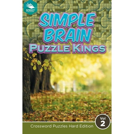 Simple Brain Puzzle Kings Vol 2: Crossword Puzzles Hard Edition (Paperback)