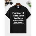thumbnail image 2 of Camiseta de manga corta con cuello redondo y estampado "Lo siento, te lastimé cuando te llamé estúpido" para hombre, camiseta de moda de corte regular para vacaciones de primavera y verano. Camisetas, 2 of 7