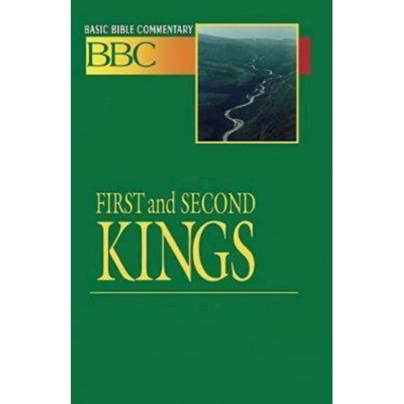 Pre-Owned Basic Bible Commentary First and Second Kings (Paperback) 0687026253 9780687026258