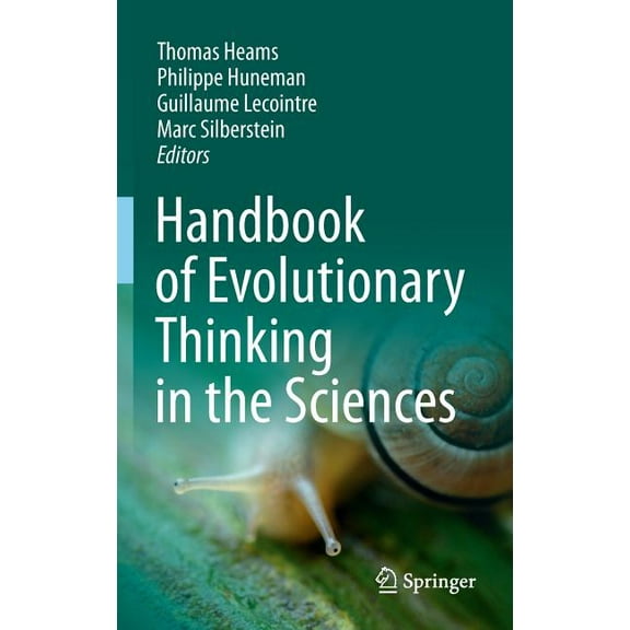 Handbook of Evolutionary Thinking in the Sciences, (Hardcover)