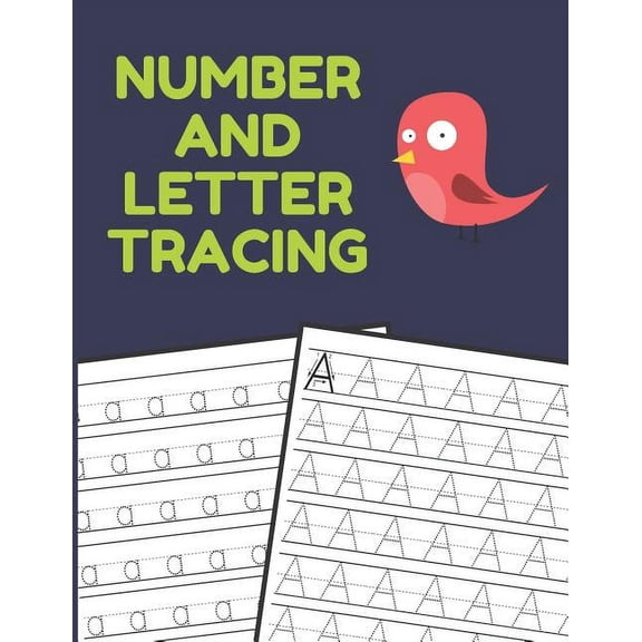 Number and Letter Tracing Number and Letter Tracing: Alphabet and Number Tracing Books Workbook for Preschoolers Kindergarten and Kids Ages 3-5 (V, Book 3, (Paperback)