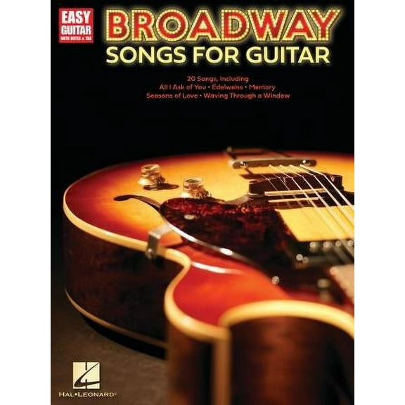 Hal Leonard Broadway Songs for Guitar - Easy Guitar Tab Songbook