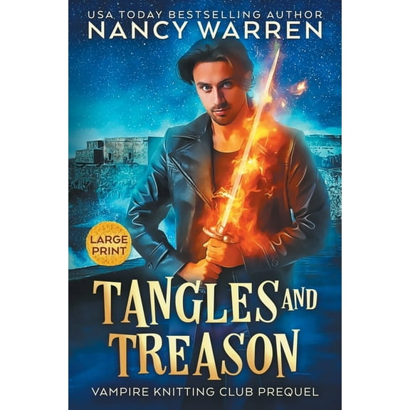 Vampire Knitting Club Tangles and Treason (Large Print): A Paranormal Cozy Mystery, Book PREQU, (Paperback)