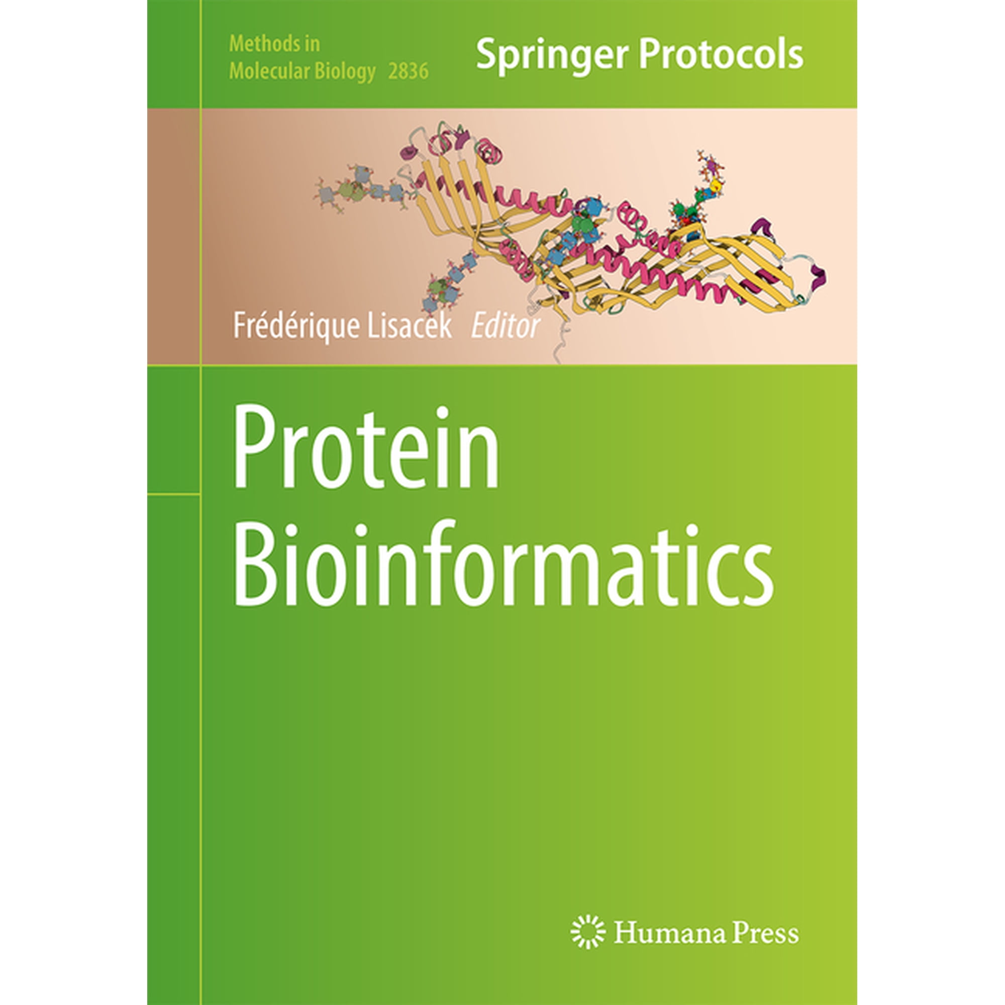 Methods in Molecular Biology Protein Bioinformatics Book 2836 (Hardcover)