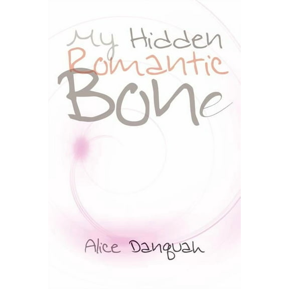 My Hidden Romantic Bone