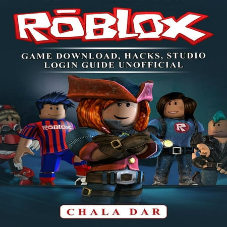 Roblox Game Download Hacks Studio Login Guide Unofficial Audiobook - roblox item adder no download