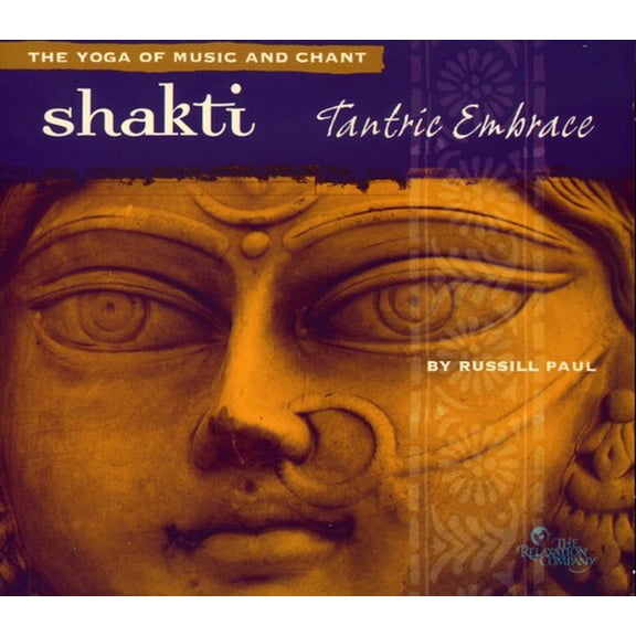 Russill Paul - Shakti: Tantric Embrace - Music & Performance - CD