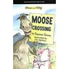 Moose Crossing (Hardcover) 9780761452331