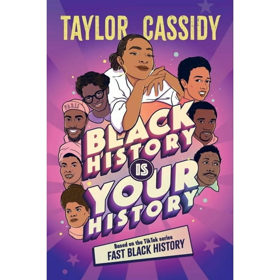 Black History Is Your History, (Hardcover)