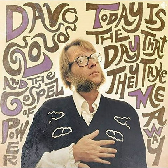 Cloud,Dave / Gospel of Power - Today Is the Day That They Take Me Away - Rock - CD