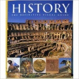 Pre-Owned History: The Definitive Visual Guide - From the Dawn of Civilisation to the Present Day (Paperback) 0756674565 9780756674564