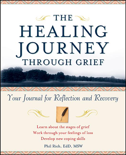 Healing Journey: The Healing Journey Through Grief (Paperback ...