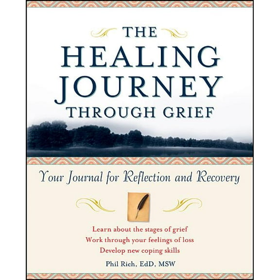 Healing Journey The Healing Journey Through Grief, Book 4, (Paperback)