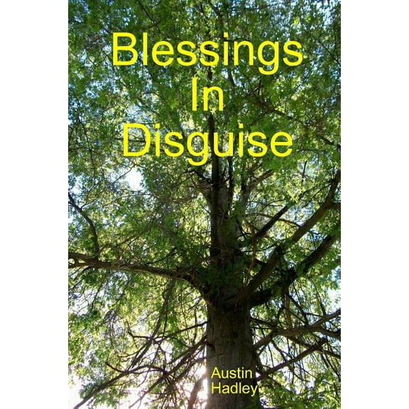 Blessings In Disguise
