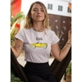 thumbnail image 2 of Did Someone Say Road Trip? T-Shirt Women -Image by Shutterstock, Female Large, 2 of 4