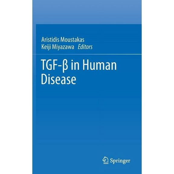 Tgf-β In Human Disease, (Hardcover)