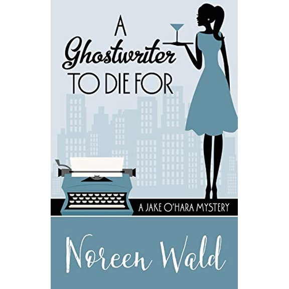 A Ghostwriter to Die for (Paperback)