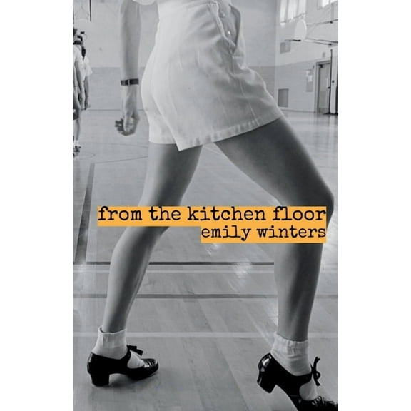 from the kitchen floor, (Paperback)