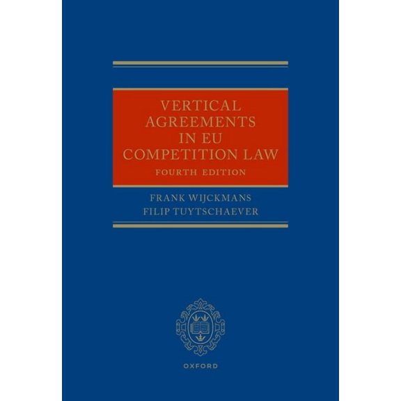 Vertical Agreements in EU Competition Law, (Hardcover)