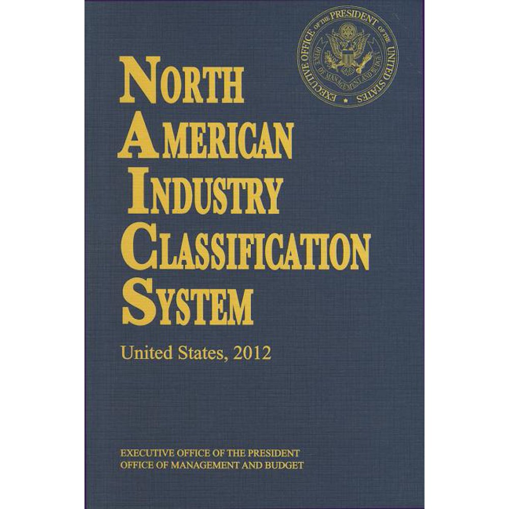 North American Industry Classification System (Paperback) North