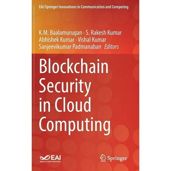 Eai/Springer Innovations in Communicatio Blockchain Security in Cloud Computing, (Hardcover)