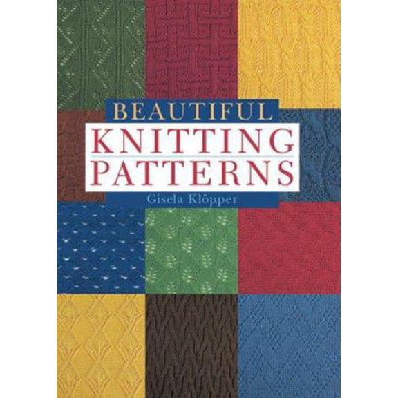 Pre-Owned Beautiful Knitting Patterns (Paperback) 1402722265 9781402722264