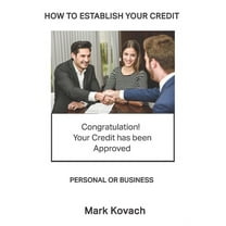 How To Establish Your Credit, (Paperback)