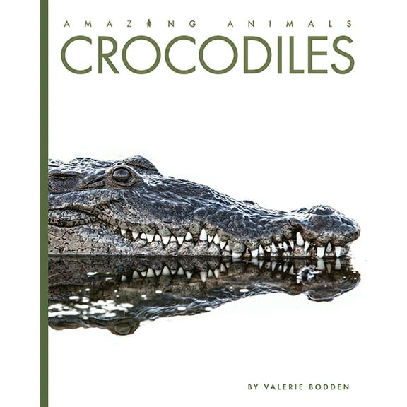 Amazing Animals: Crocodiles (Edition 2) (Paperback)