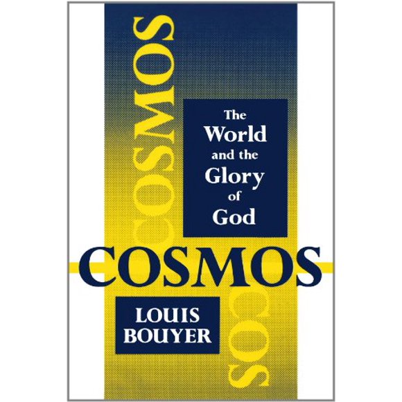 Cosmos: The World and the Glory of God